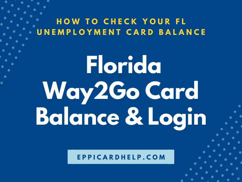 Florida Way2Go Card Balance and Login